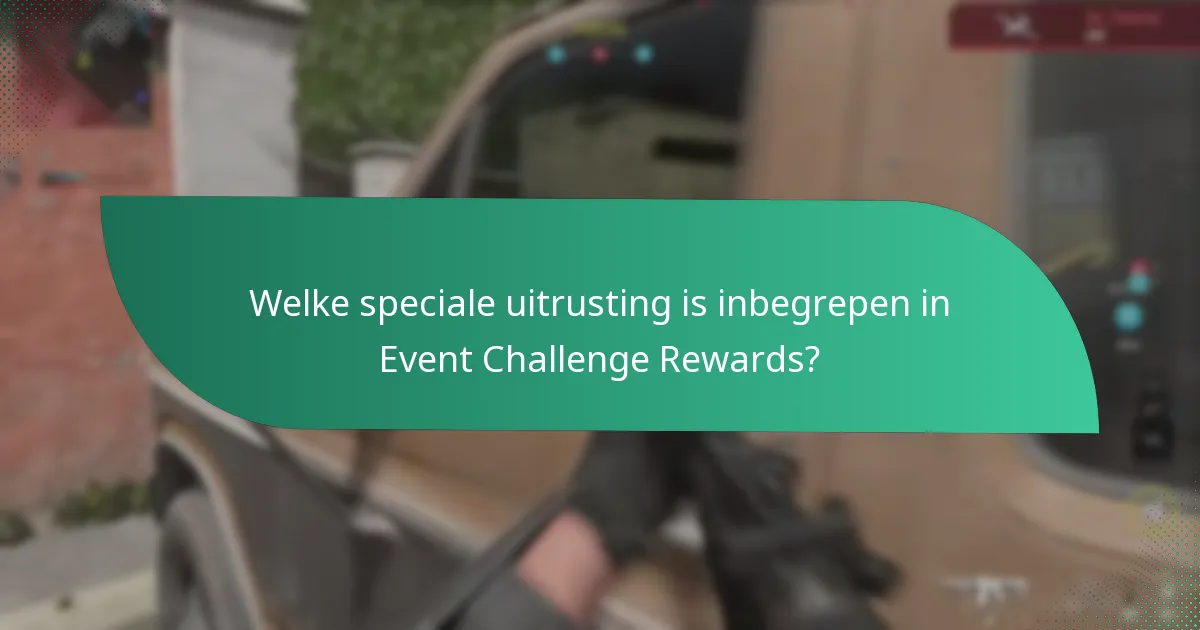 Hoe verhouden de huidige Event Challenge Rewards zich tot eerdere evenementen?
